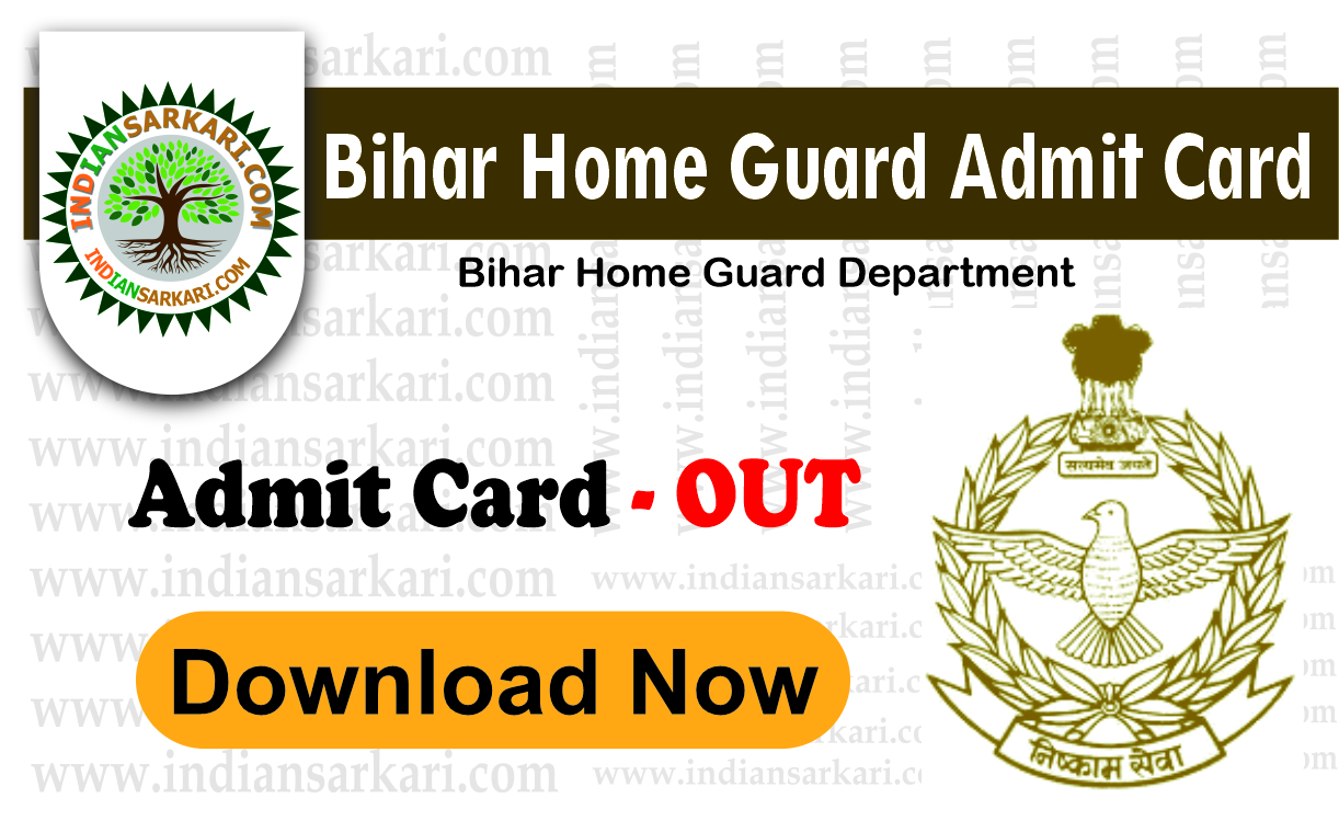 BIHAR HOME GUARD ADMIT CARD Bihar Home Guard Recruitment 2025 Download Admit Card