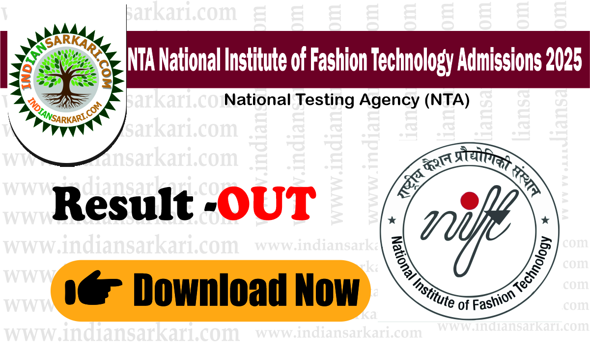 NTA National Institute of Fashion Technology NIFTEE 2025 Download Result / Score Card