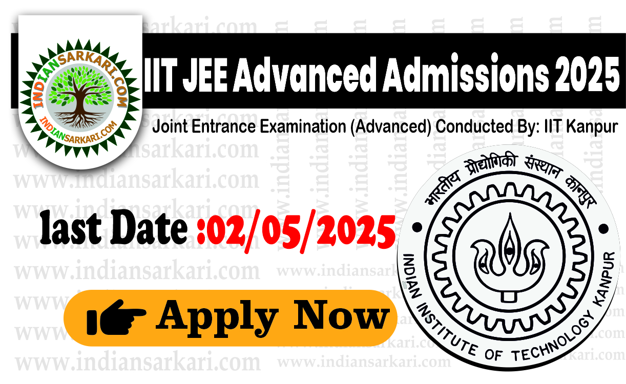 iit jee IIT JEE Advanced Admissions 2025- IIT Kanpur