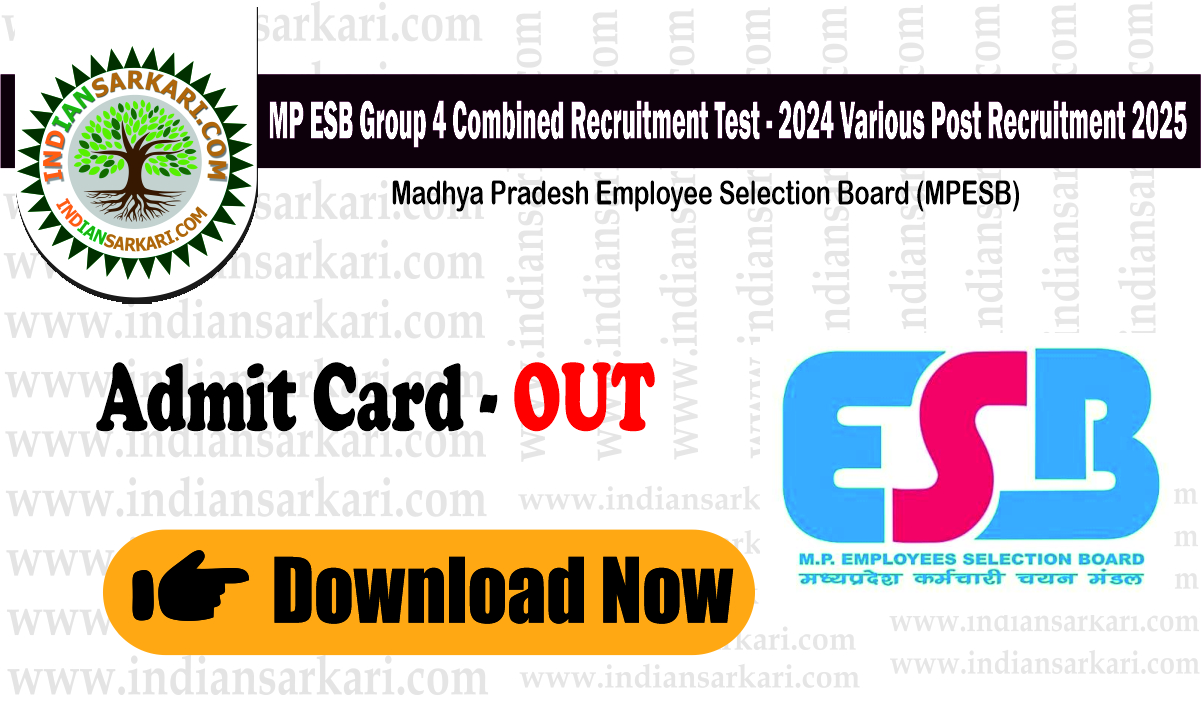 MPESB Group 4 Assistant Grade III, Stenographer & Other Post Recruitment Test 2024 Admit Card 2025