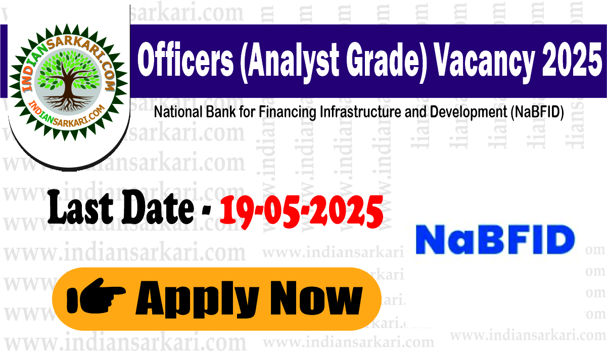 nfid NaBFID Officers (Analyst Grade) Recruitment 2025 - Apply Online