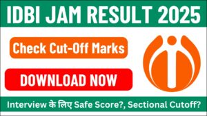IDBI Bank Junior Assistant Manager JAM Grade O and Agri Asset Officer AAO Recruitment 2024 Download Final Result 2025