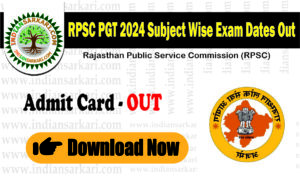 RPSC PGT 2024 Subject Wise Exam Dates Out