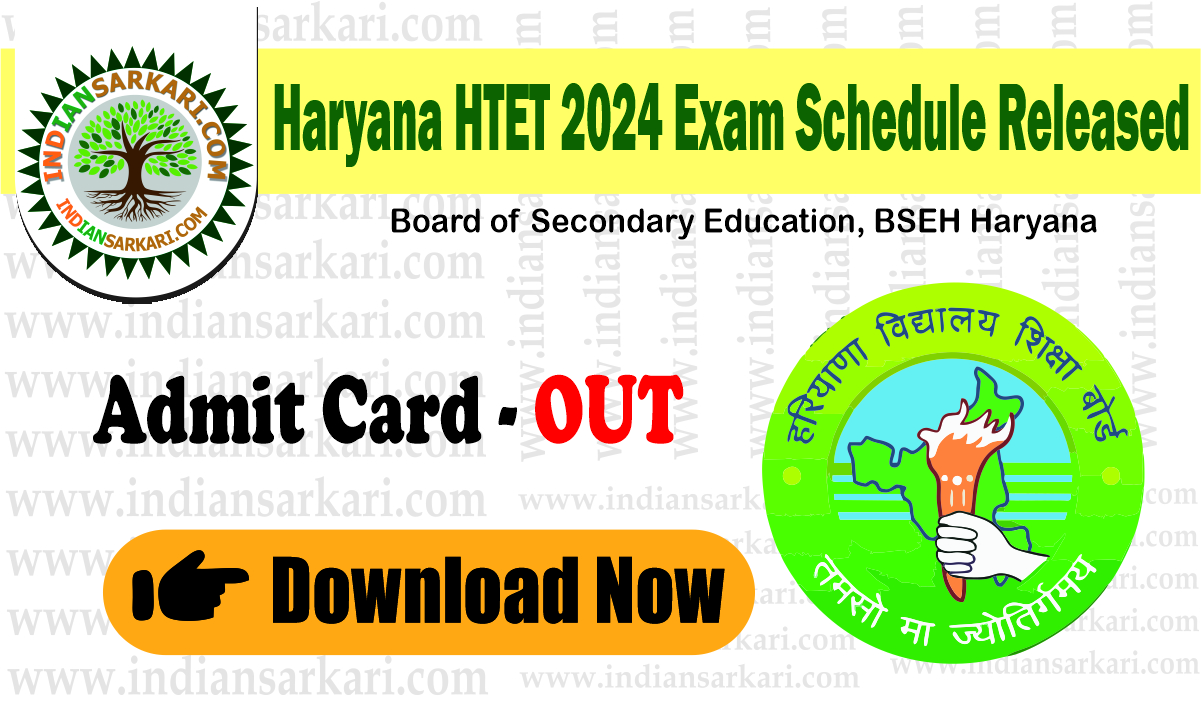 Haryana HTET 2024 Exam Schedule Released