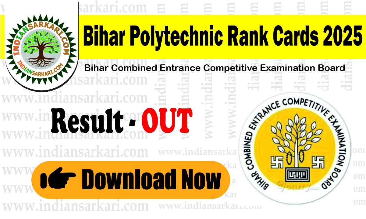 Bihar Polytechnic Rank Cards 2025 OUT