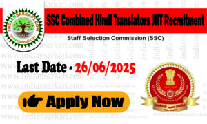 SSC JHT Recruitment 2025 Apply Online Now