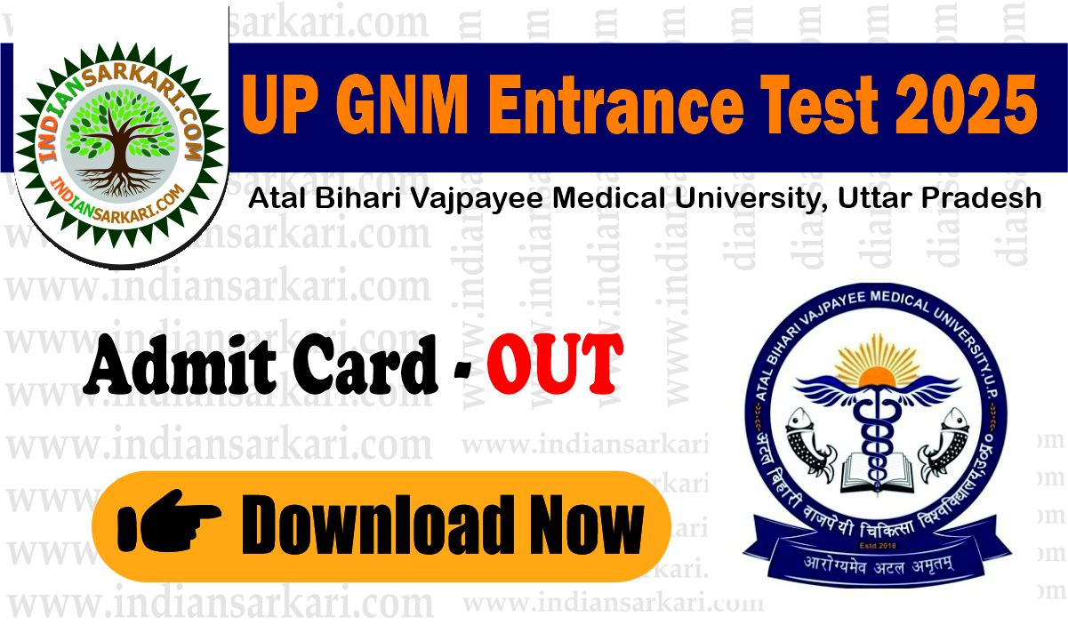 up gnm UP GNM Entrance Test 2025 Admit Card Out
