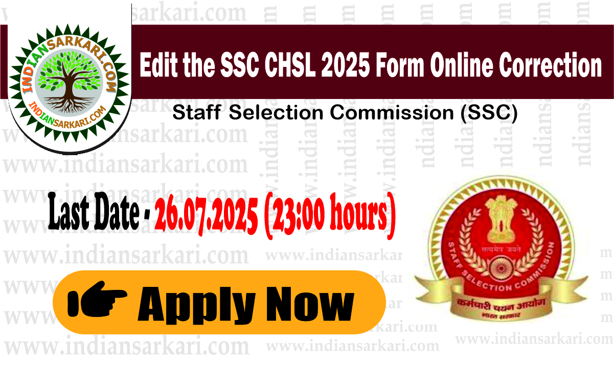 Edit the SSC CHSL 2025 Form Online Correction