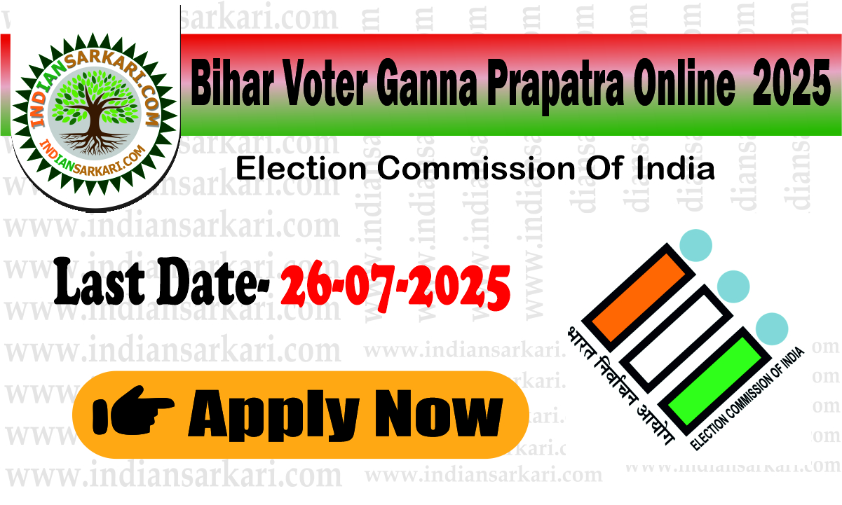 Bihar Voter Ganna Prapatra Online Form 2025