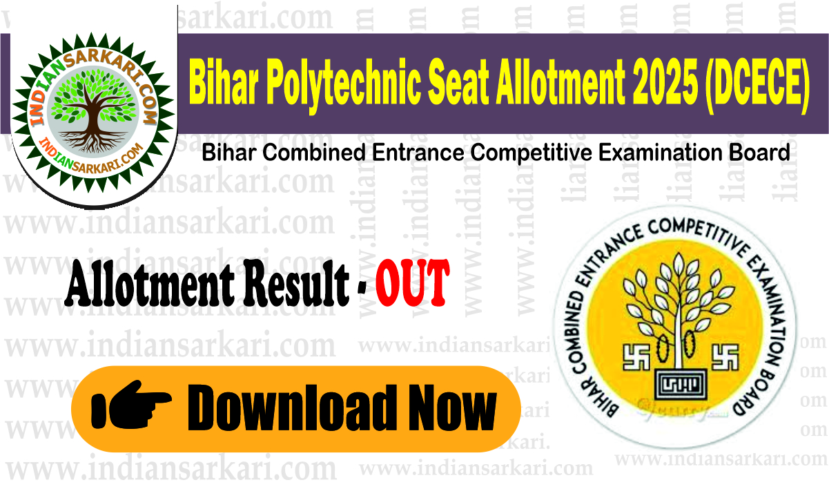 bihar poltechnic 012 DCECE Bihar Polytechnic Seat Allotment 2025 OUT