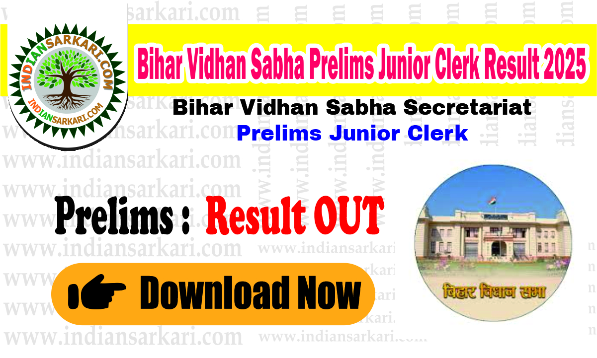 Bihar Vidhan Sabha Prelims Junior Clerk Result 2025 OUT – Merit List & Cut Off Download