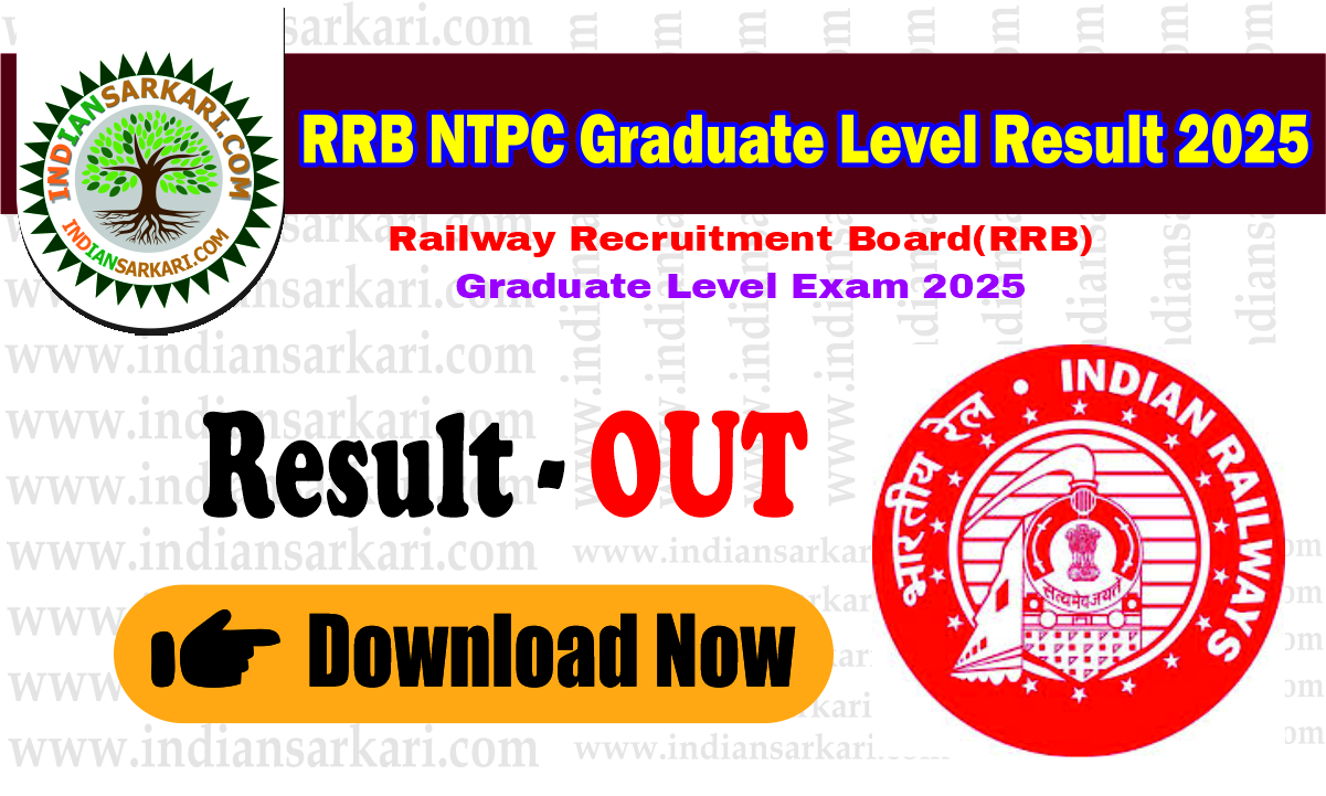 RRB NTPC Graduate Level Result 2025