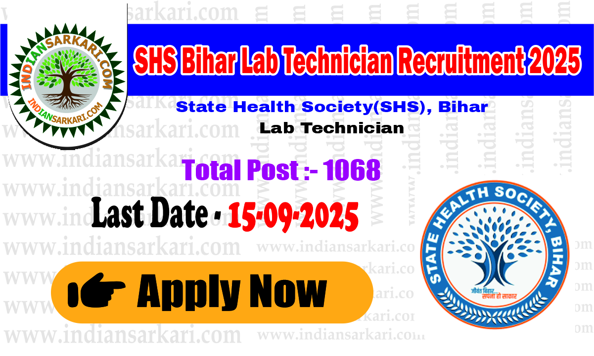 SHS Bihar Lab Technician Recruitment 2025