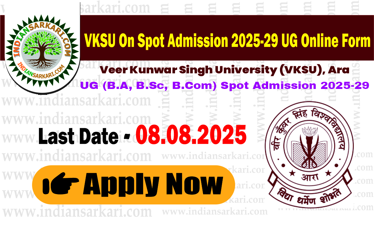 VKSU On Spot Admission 2025-29 UG Online Form