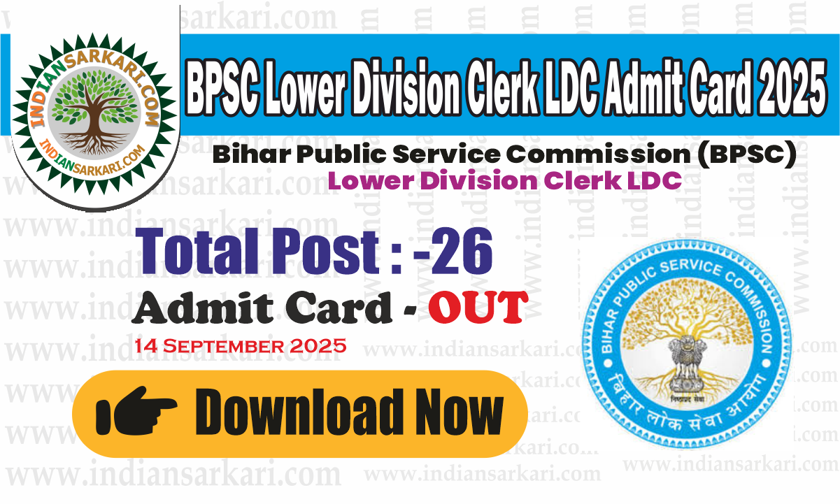 BPSC Lower Division Clerk LDC Admit Card 2025