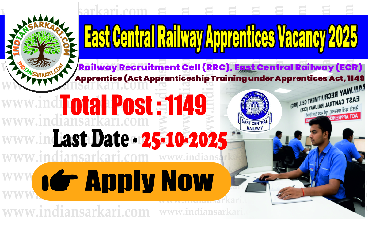 East Central Railway Apprentices Vacancy 2025