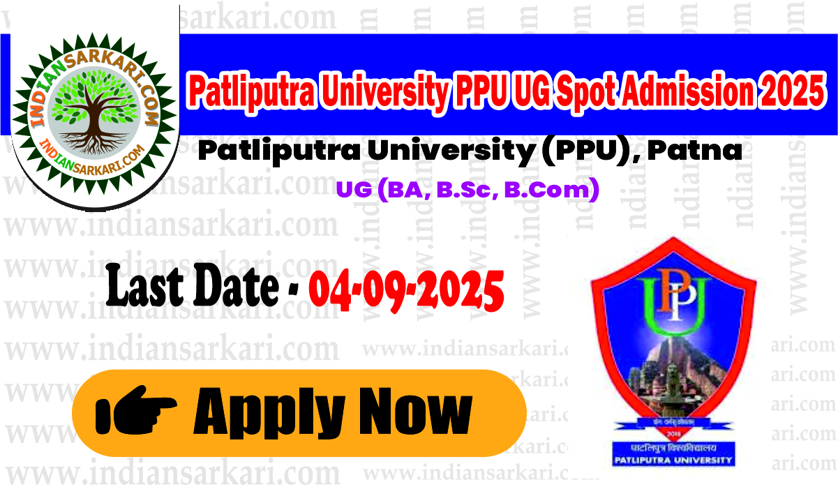 Patliputra University PPU UG Spot Admission 2025
