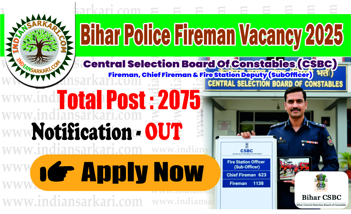 Bihar Police Fireman Vacancy 2025