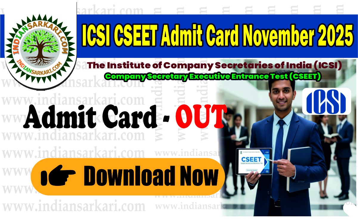 ICSI CSEET Admit Card November 2025