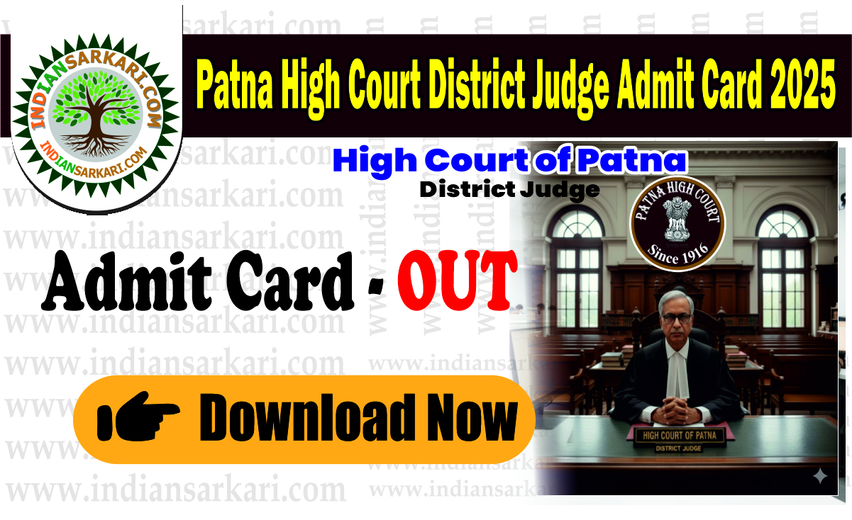 Patna High Court District Judge Admit Card 2025