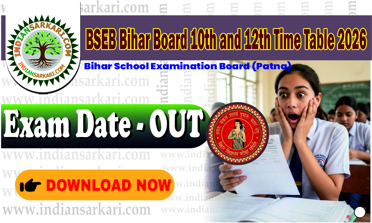 BSEB Bihar Board 10th and 12th Time Table 2026