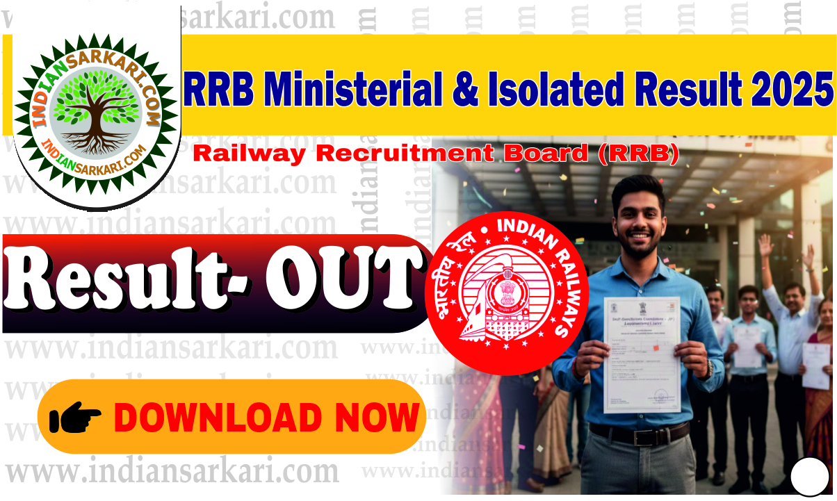 RRB Ministerial & Isolated Result 2025