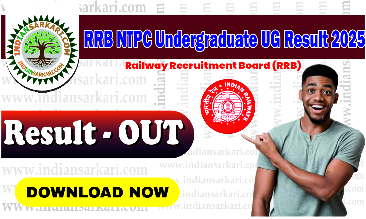 RRB NTPC Undergraduate UG Result 2025