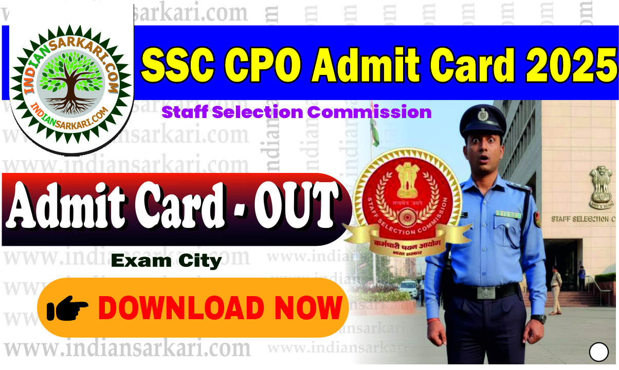 SSC CPO Admit Card 2025 Exam City