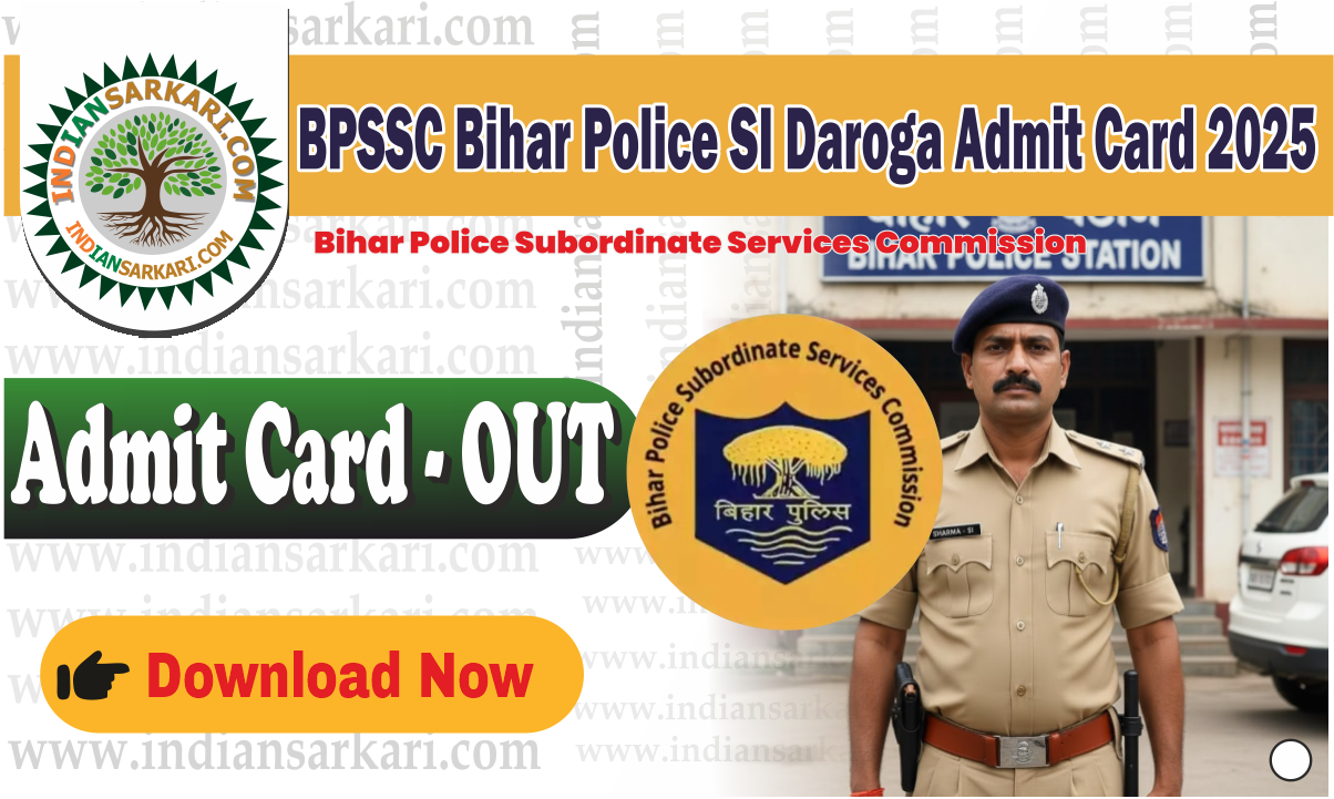 BPSSC Bihar Police SI Daroga Admit Card 2025