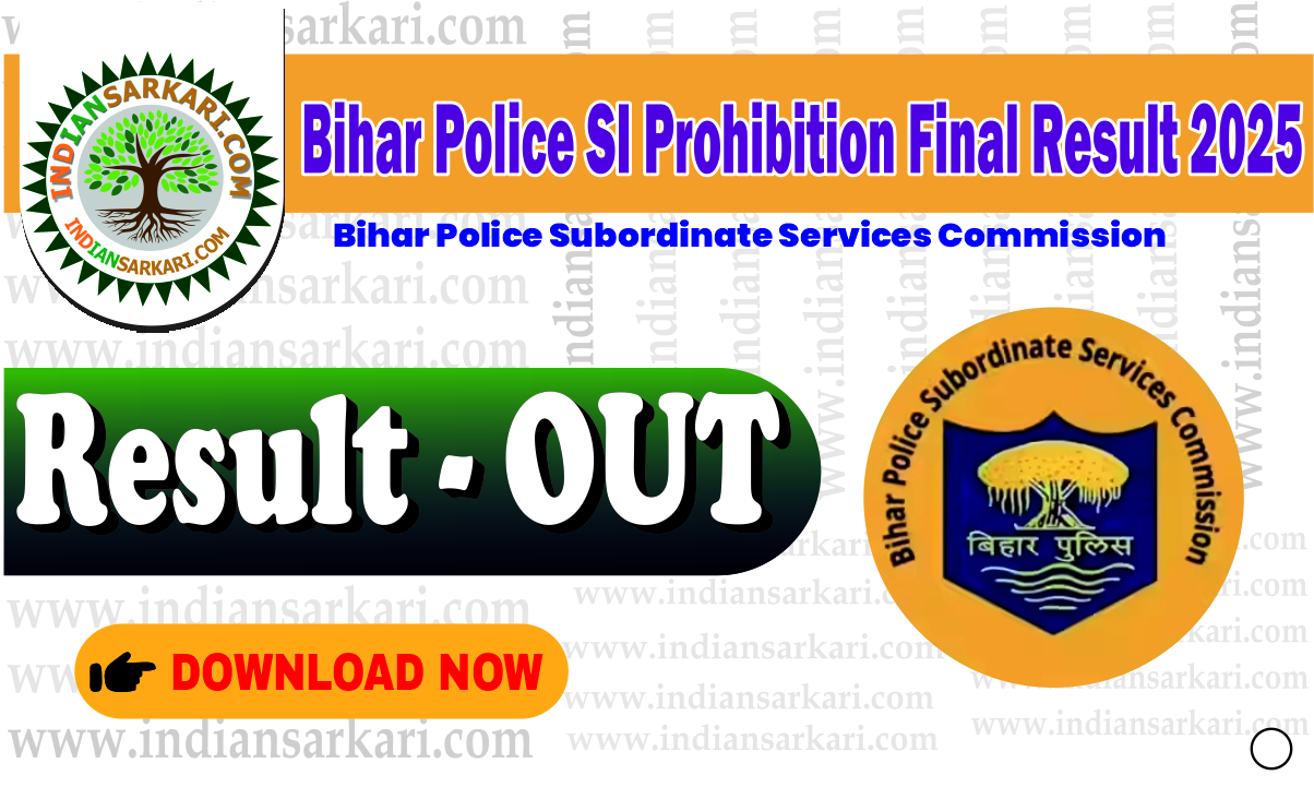 Bihar Police SI Prohibition Final Result 2025