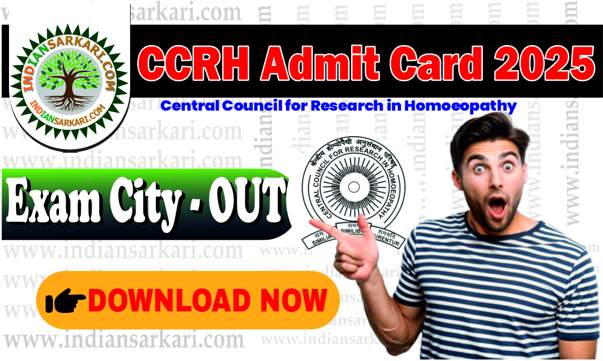 CCRH Admit Card 2025 Exam City