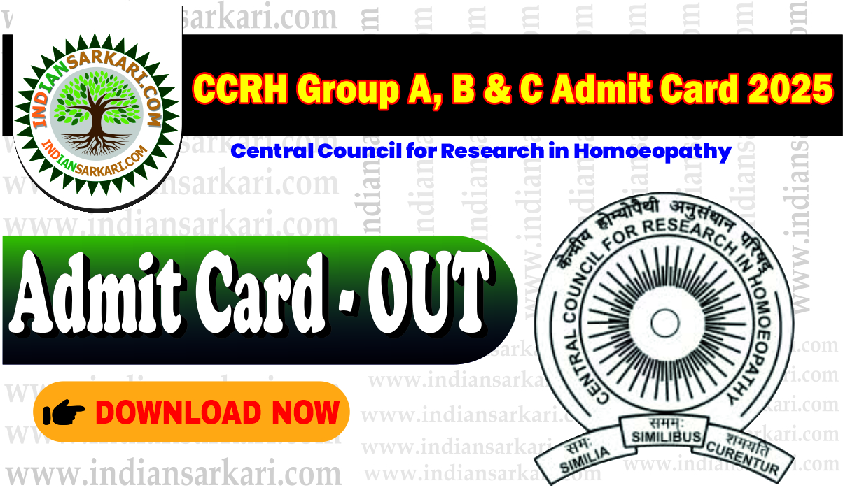 CCRH Group A, B & C Admit Card 2025