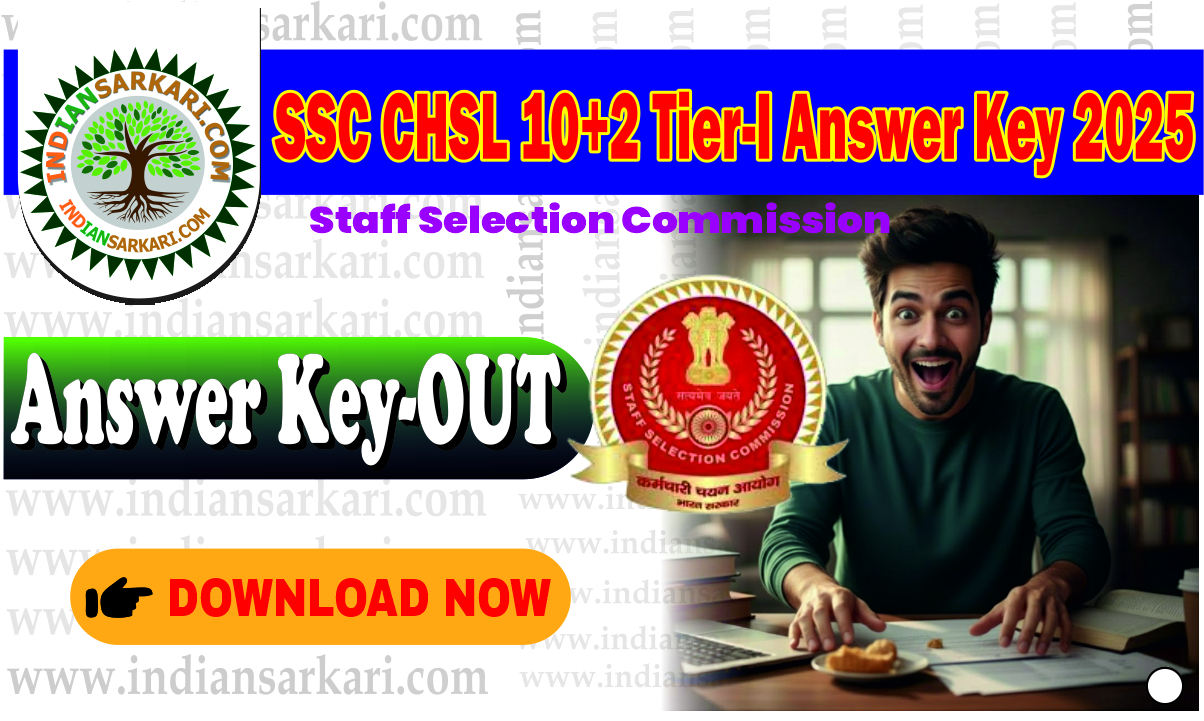 SSC CHSL 10+2 Tier-I Answer Key 2025