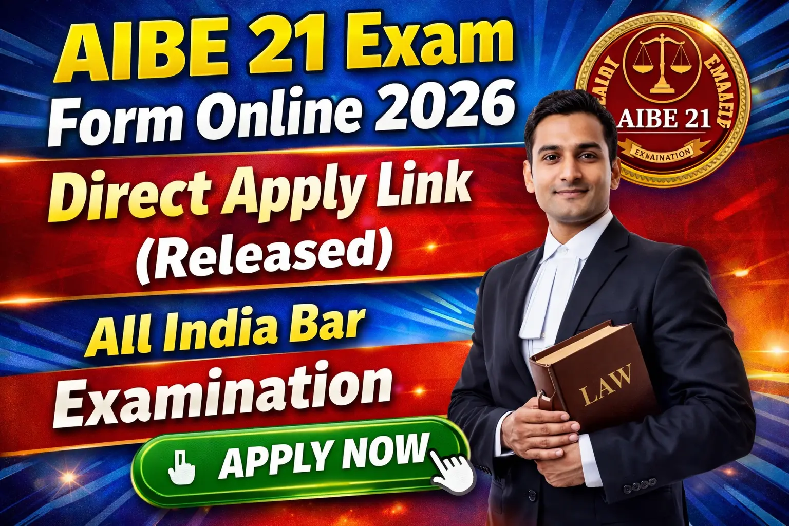 AIBE 21 Exam Form Online 2026