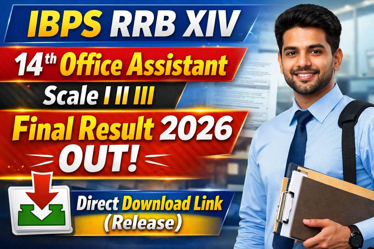 IBPS RRB XIV 14th Office Assistant Scale I II III Final Result 2026