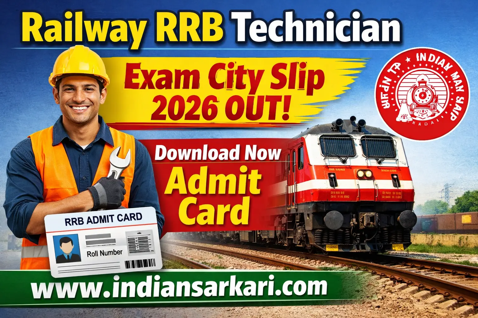 Railway RRB Technician Exam City Slip 2026