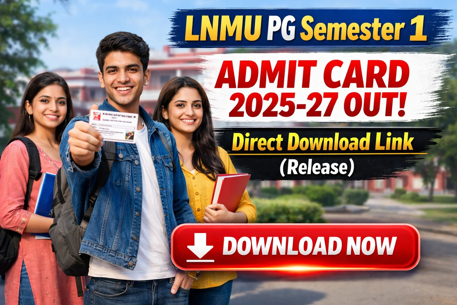 LNMU PG Semester 1 Admit Card 2025 to 27