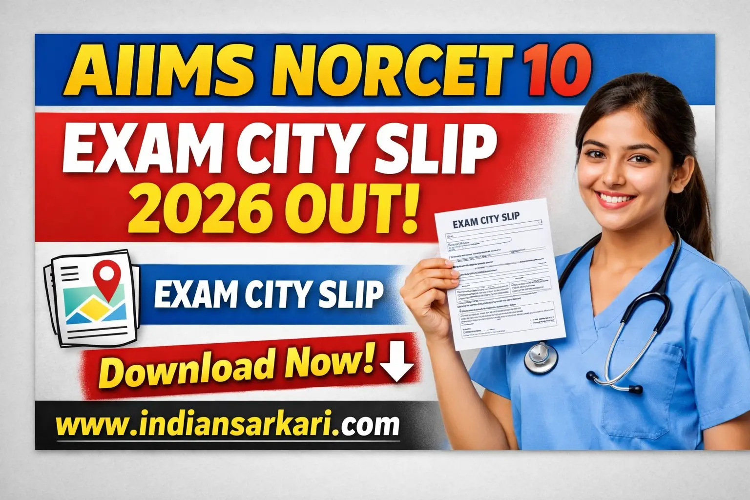 AIIMS NORCET 10 Exam City Slip 2026