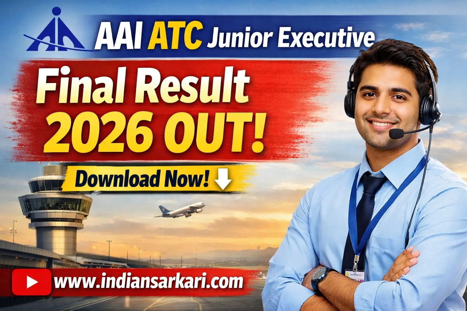 AAI ATC Junior Executive Final Result 2026