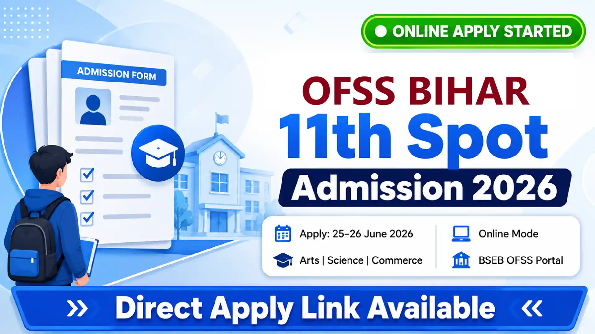 OFSS Bihar 11th Spot Admission 2026