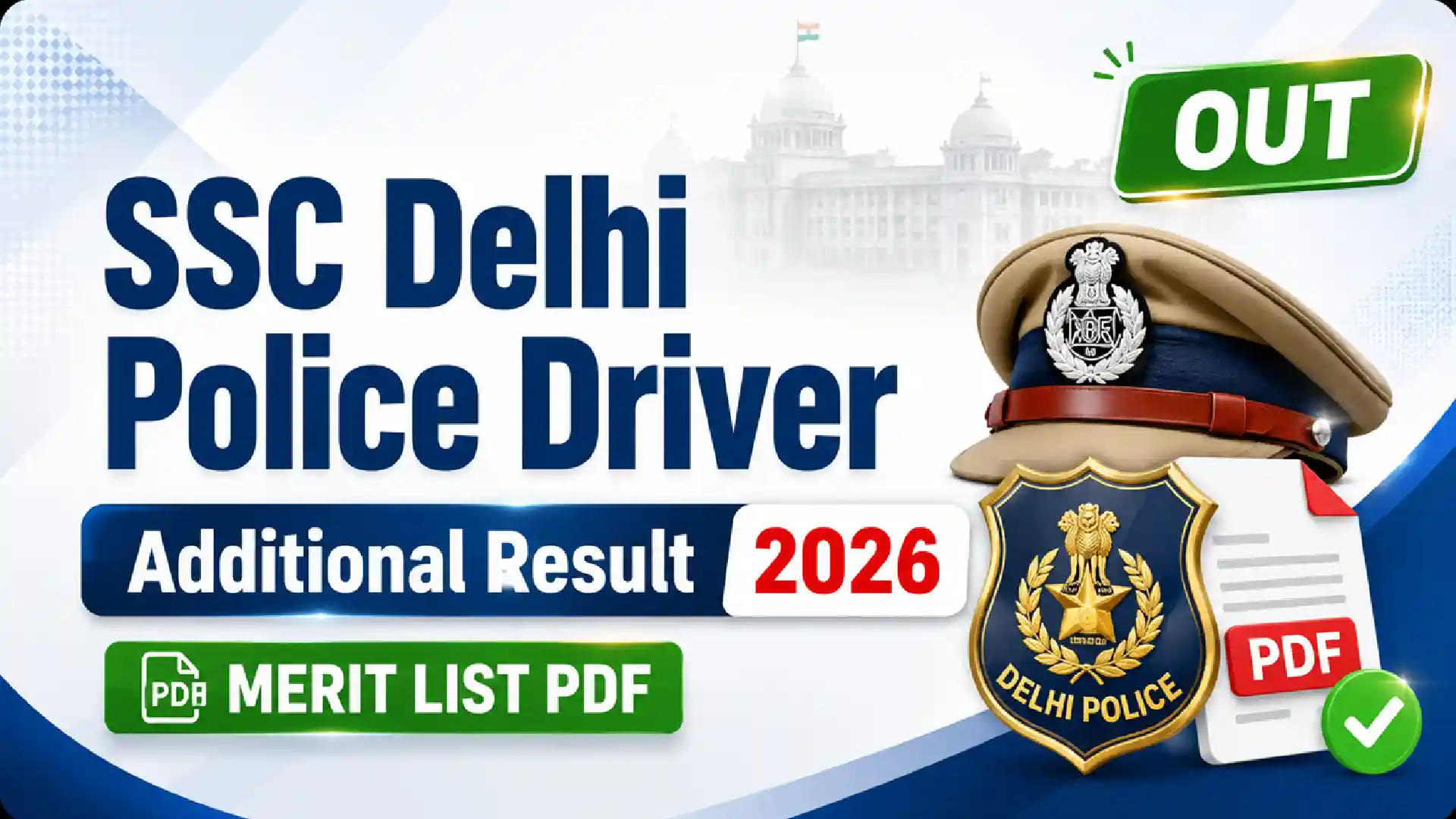 SSC Delhi Police Driver Additional Result 2026