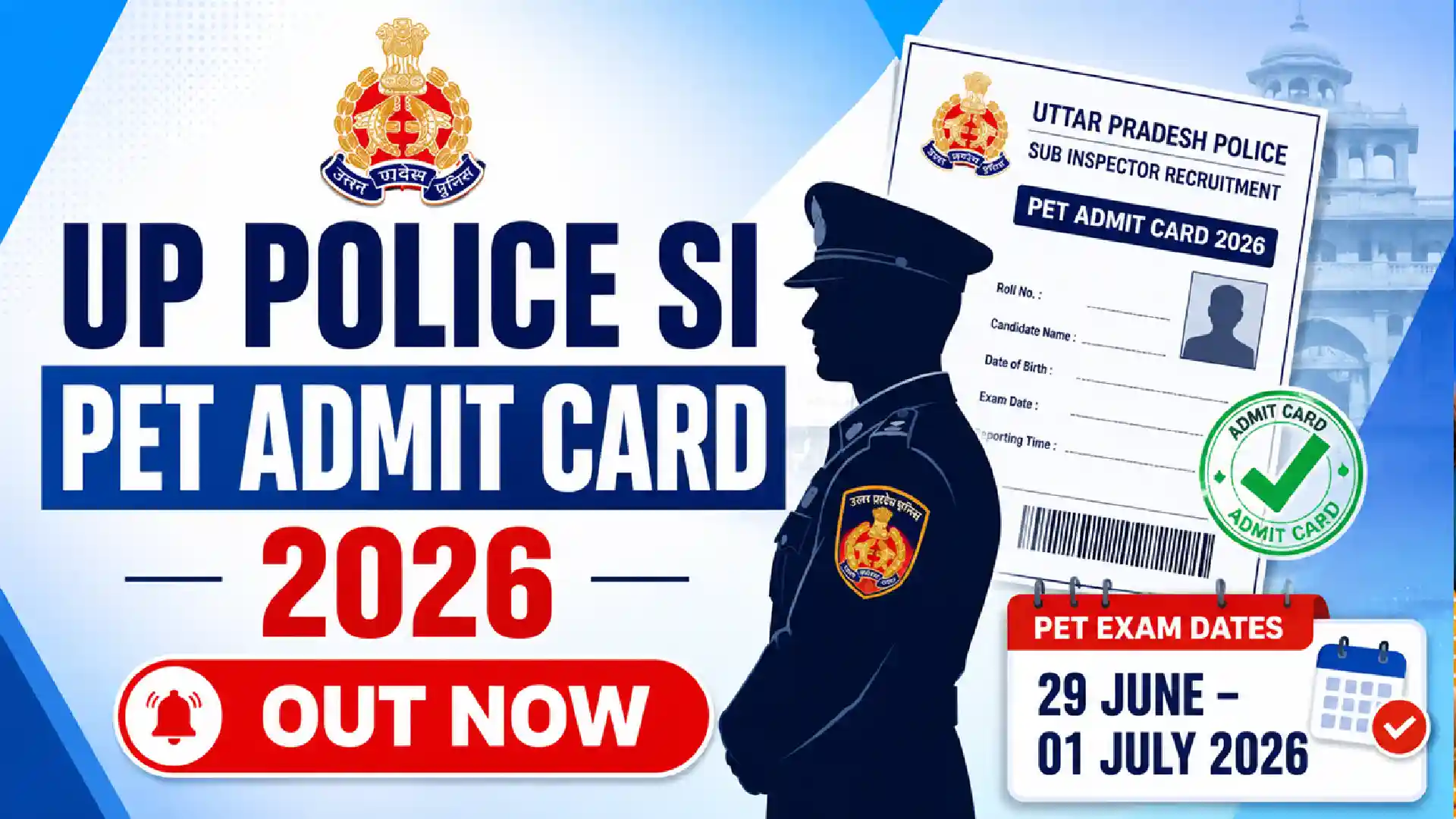 UP Police SI PET Admit Card 2026