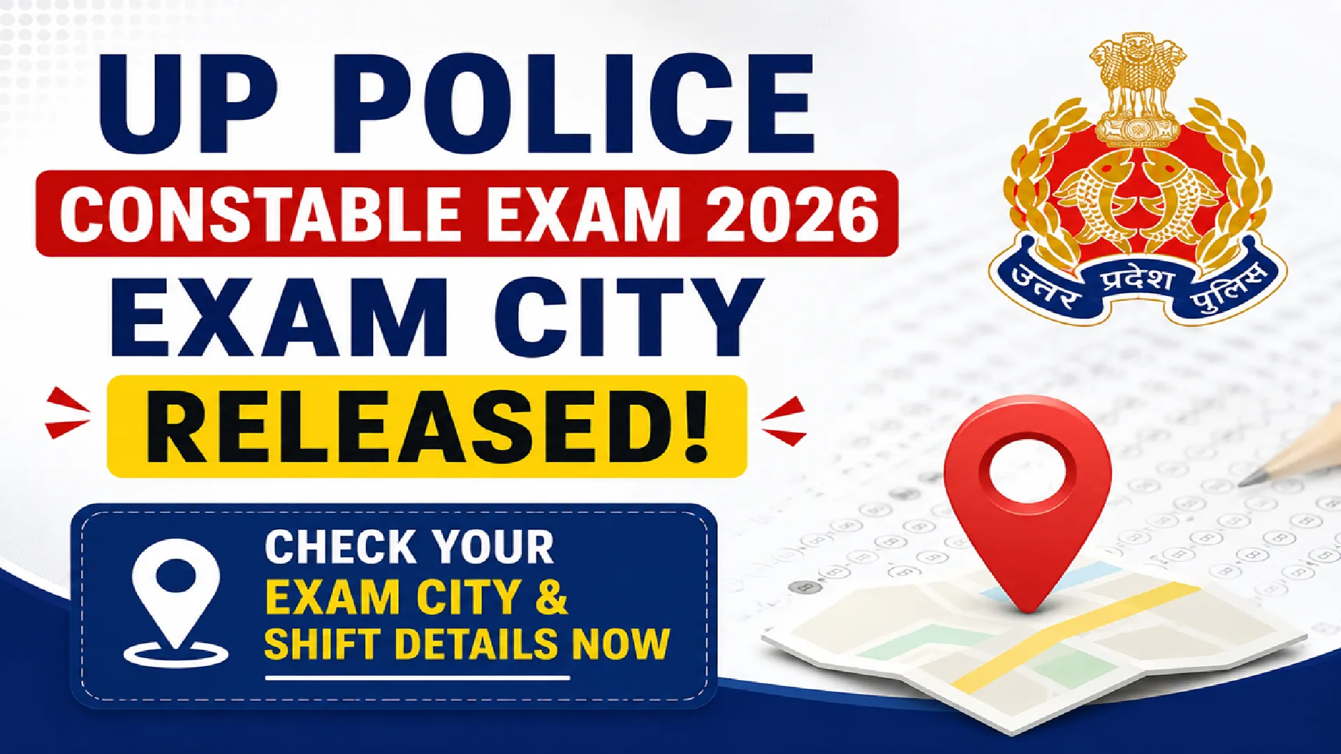 UP Police Constable Exam City 2026