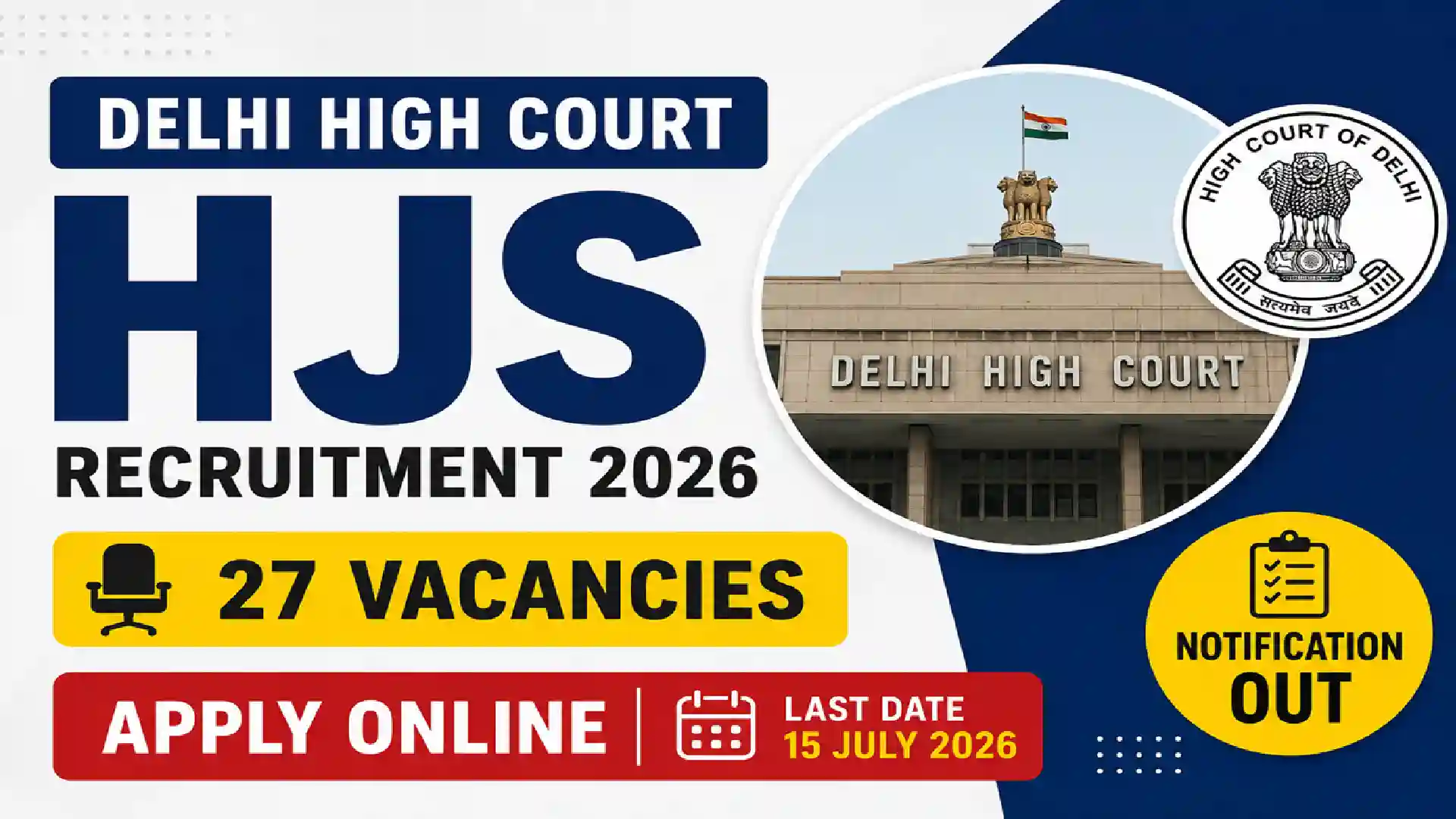 Delhi High Court Higher Judicial Service (HJS) Recruitment 2026