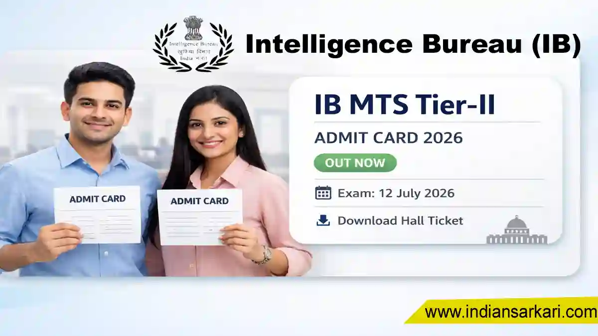 IB MTS Tier II Admit Card 2026