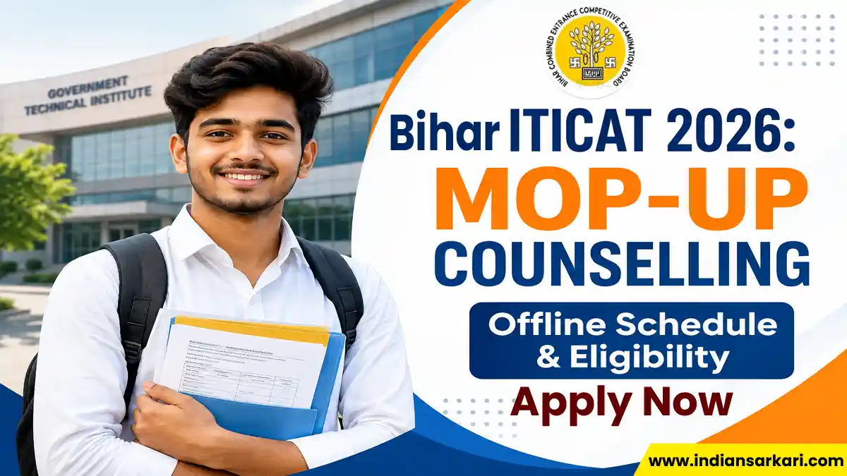 Bihar ITICAT 2026 Mop-up Round Offline Counselling