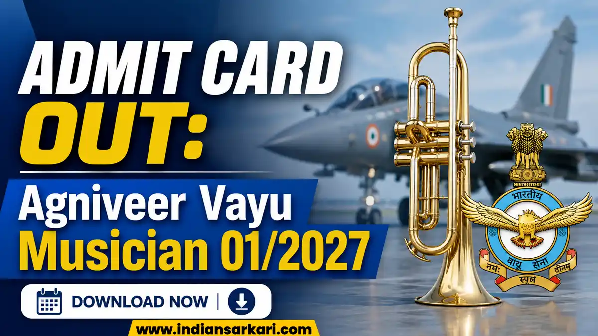 Indian Airforce Agniveer Vayu Musician Admit Card 01/2027
