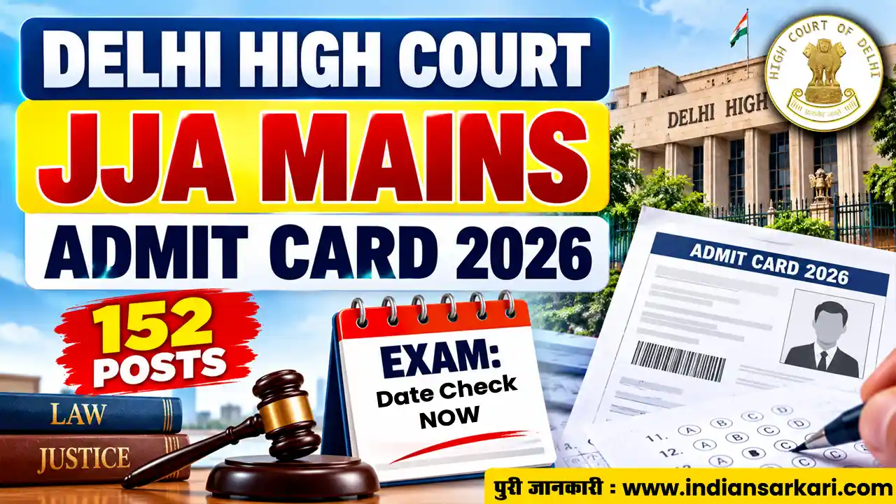 Delhi HC JJA Mains Admit Card 2026
