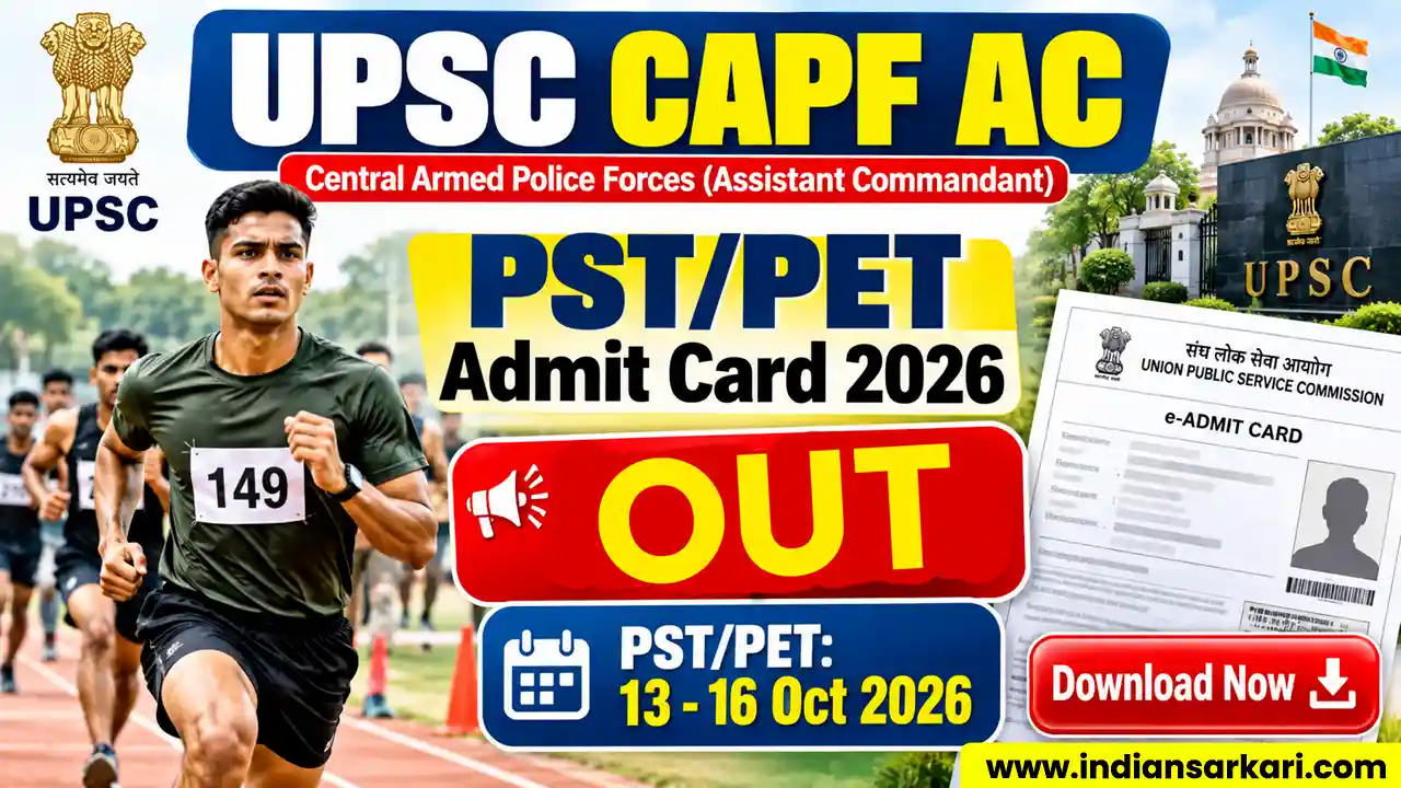 UPSC CAPF AC PST/PET Admit Card 2026