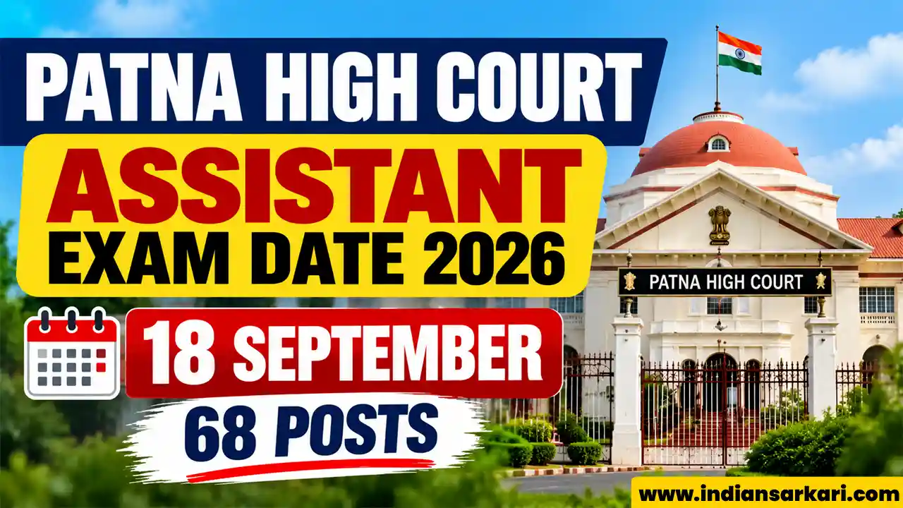Patna High Court Assistant Exam Date 2026